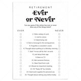 Retirement Printable Ever or Never Game by LittleSizzle