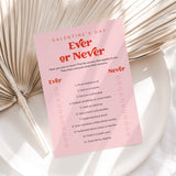 Ever or Never Galentines Game Printable