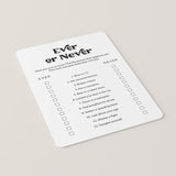 Printable Ever or Never Icebreaker Questions