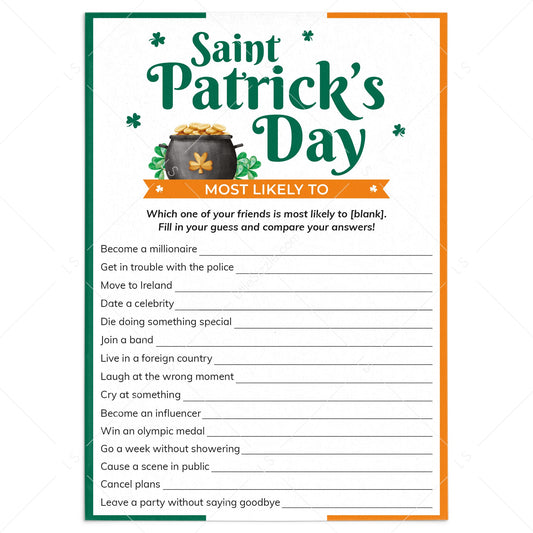 Whos Most Likely To Game Questions for St Patricks Day by LittleSizzle