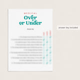 Medical Over or Under Game with Answer Key Printable