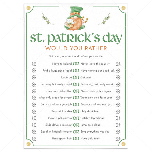 St Patricks Day Would You Rather Questions by LittleSizzle