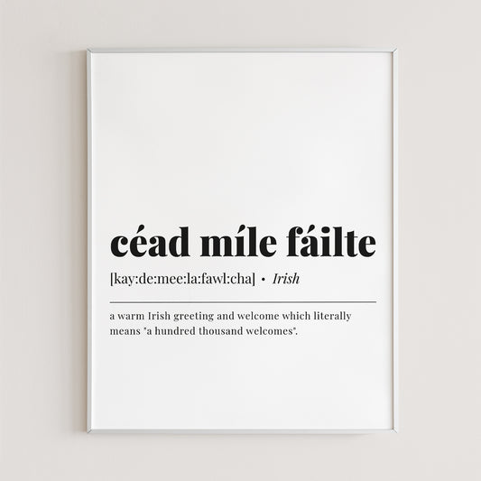 Cead Mile Failte Definition Print Digital Download by LittleSizzle
