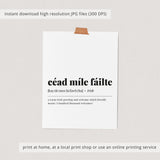 Cead Mile Failte Definition Print Digital Download