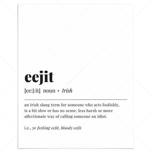 Eejit Definition Print Instant Download by LittleSizzle