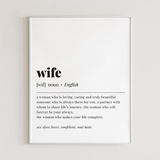 Wife Definition Print by LittleSizzle