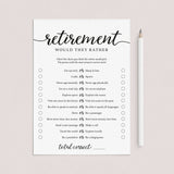 Retirement Would They Rather Game Printable by LittleSizzle