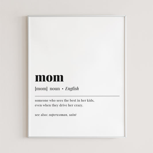 Mom Definition Printable by LittleSizzle