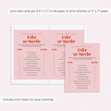 Ever or Never Galentines Game Printable