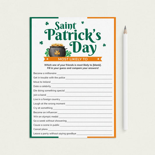 Whos Most Likely To Game Questions for St Patricks Day by LittleSizzle