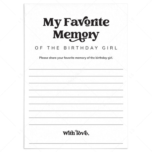 My Favorite Memory Of The Birthday Girl Printable Cards by LittleSizzle