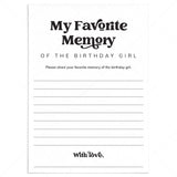 My Favorite Memory Of The Birthday Girl Printable Cards by LittleSizzle