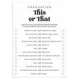 This or That Questions for Graduation Party by LittleSizzle