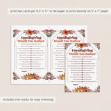 Friendsgiving Would You Rather Questions Printable