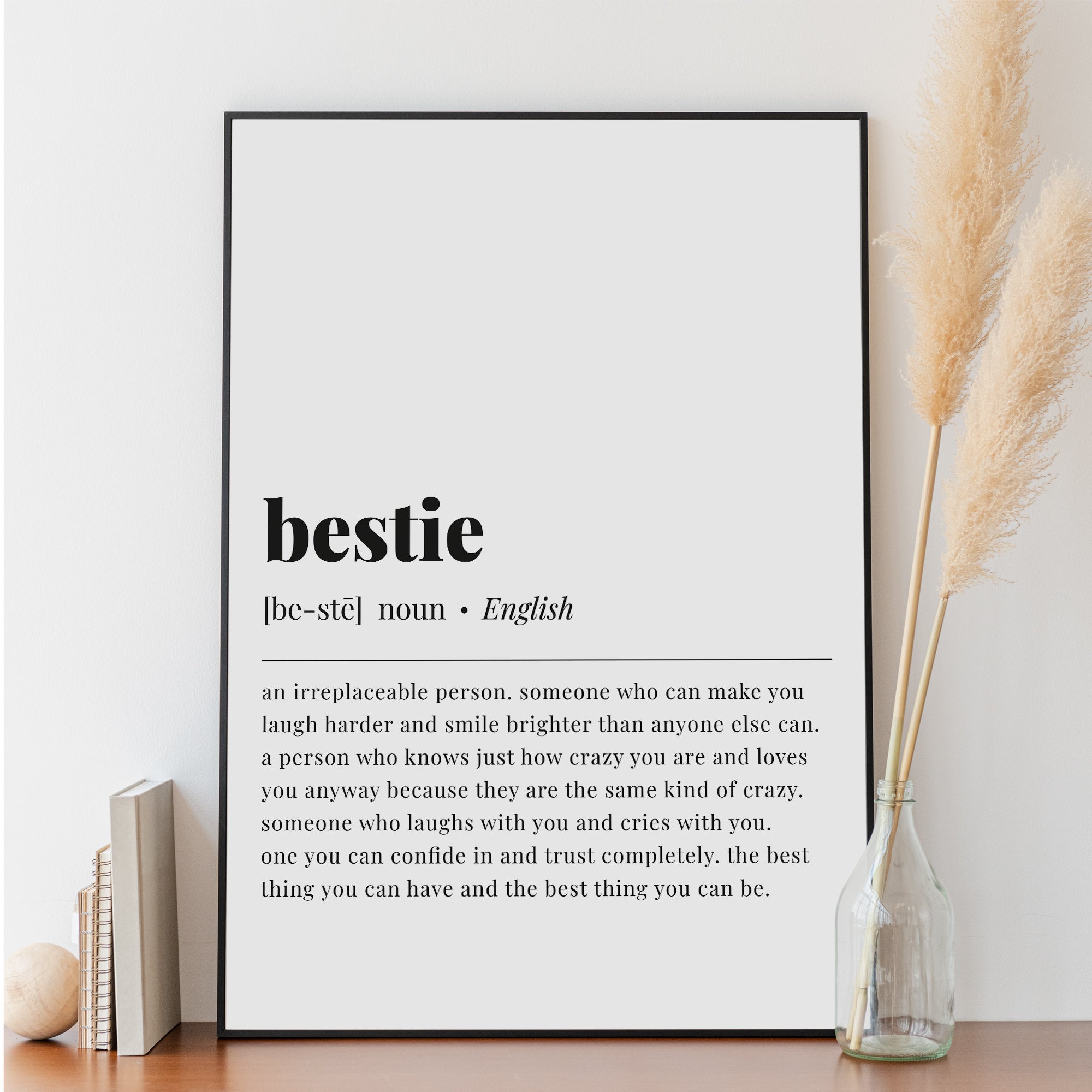 Bestie definition, Best friend definition, Bestie meaning, Friendship  Quote, Best friend Gift, Best Friend Quote, Deep meaningful friendship art  