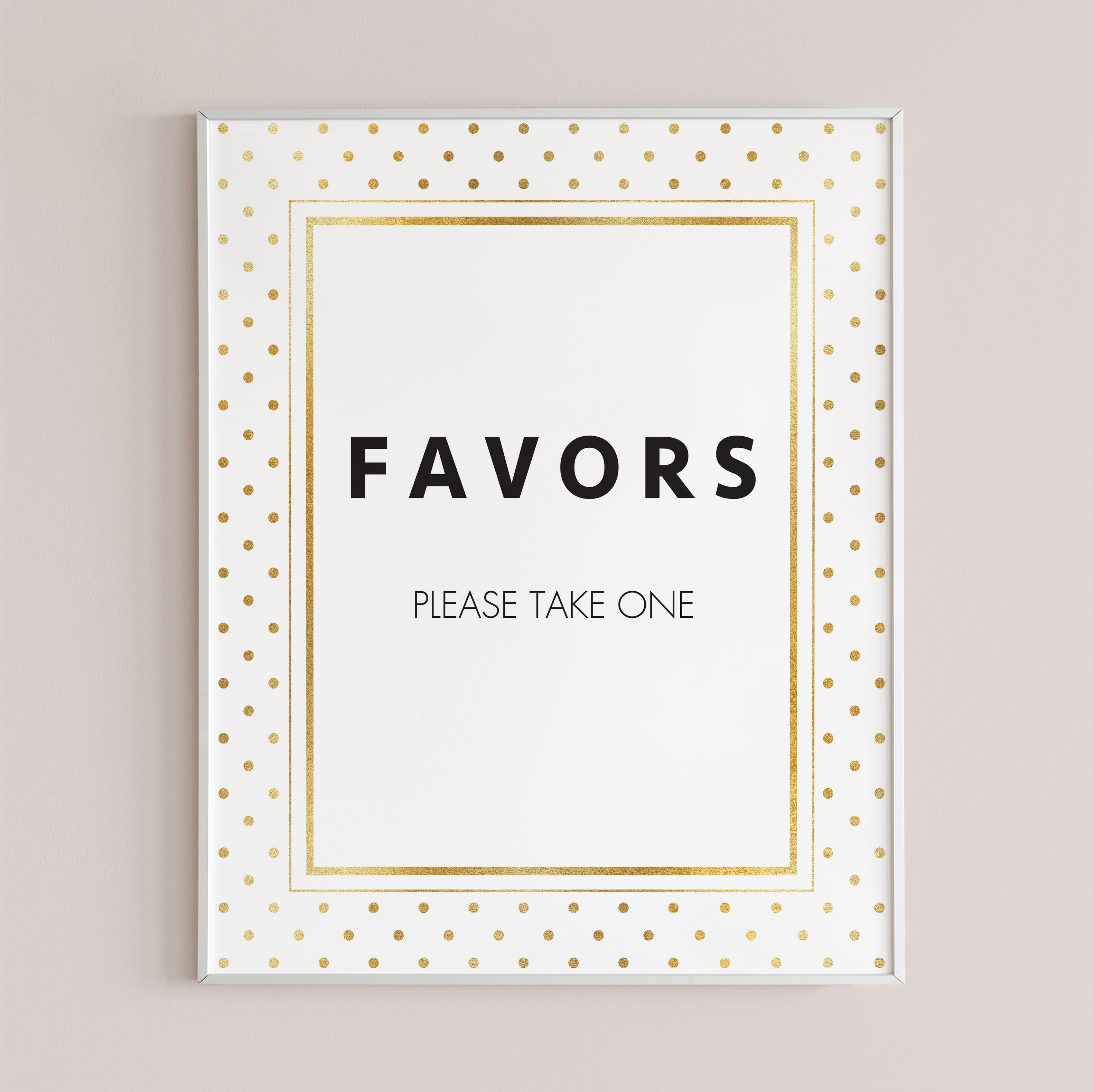 Printable favors sign white and gold polka dot by LittleSizzle