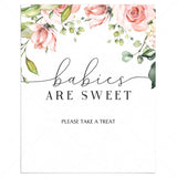 Babies Are Sweet Sign Printable Blush Floral by LittleSizzle