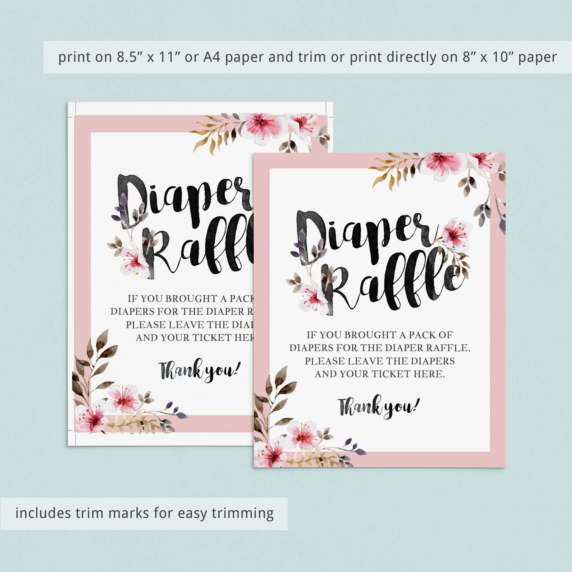 Diaper raffle sign template with pink watercolor flowers for baby party by LittleSizzle