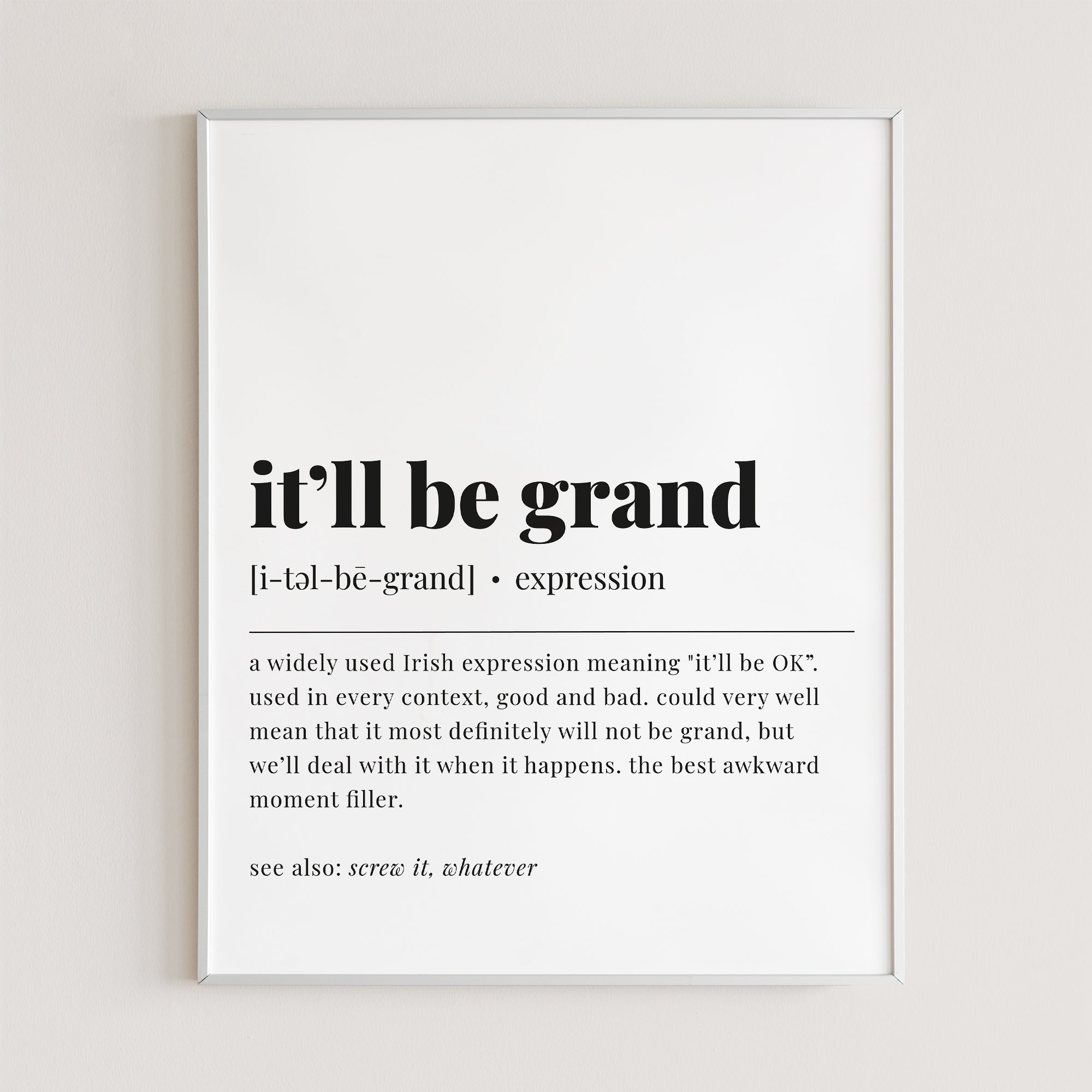It'll Be Grand Definition Print Instant Download by LittleSizzle