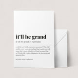 It'll Be Grand Definition Print Instant Download