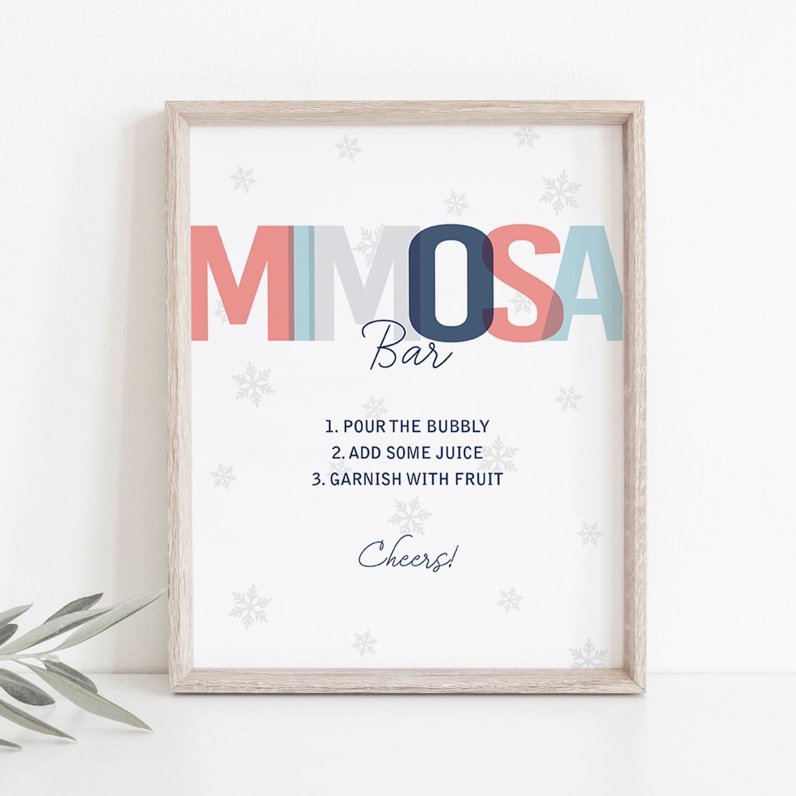 Printable sign for mimosa bar with snowflakes by LittleSizzle