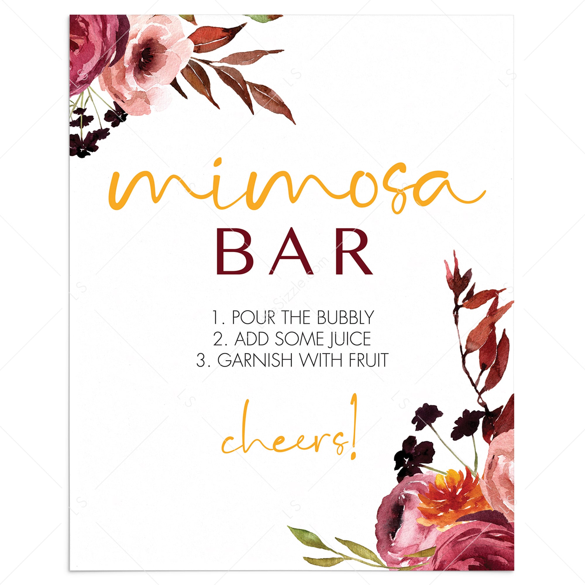 Burgundy flowers mimosa bar table sign printable by LittleSizzle