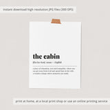 Cabin Definition Print Instant Download