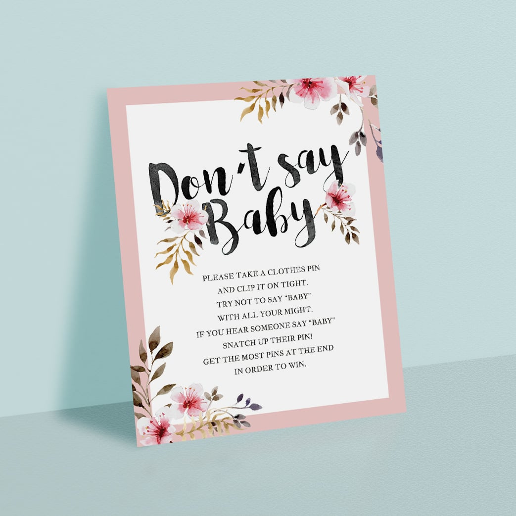 Baby girl shower activities dont say baby printable table sign by LittleSizzle