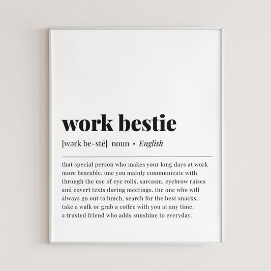 Work Bestie Definition Print Digital Download by LittleSizzle